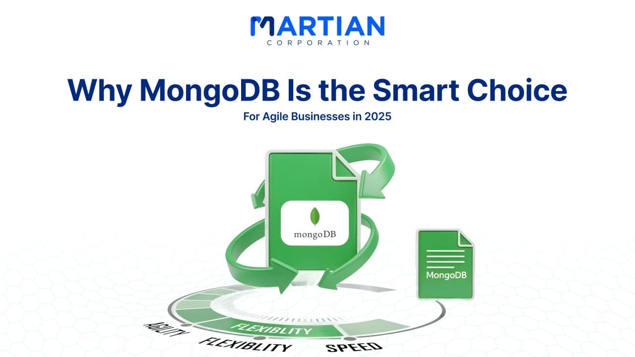 Why MongoDB Is the Smart Choice for Agile Businesses in 2025